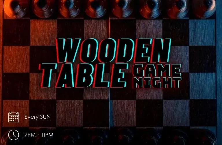 فعالية Wooden Table Game Night